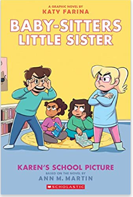 Martin/Farina - Baby-Sitters Little Sister Book 5: Karen's School Picture - SC