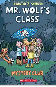 Steinke - Mr Wolf's Class (book 2): Mystery Club - SC