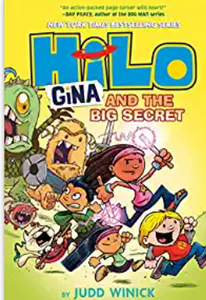 Judd Winick - Hilo, book 8: Gina and the Big Secret - HC