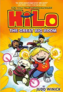 Judd Winick - Hilo, book 3: The Great Big Boom - HC