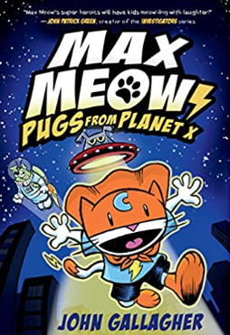 Gallagher - Max Meow (3): Pugs from Planet X - HC
