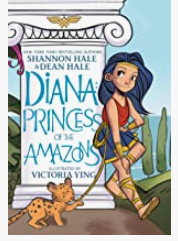 Hale/Ying - Diana: Princess of the Amazons - SC