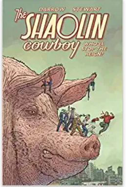 Geof Darrow - The Shaolin Cowboy: Who'll Stop the Reign? - SC