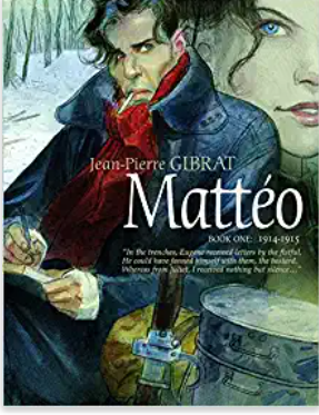Gibrat - Matteo: book 1 1914-15 - SC