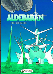 Leo - Alderbaran: The Creature (Book 3) - SC