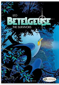 Leo - Betelgeuse: The Survivors (Book 1) - SC