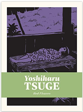 Yoshiharu Tsuge - Red Flowers - HC