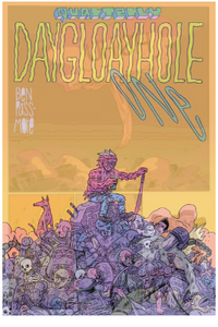 Ben Passmore - Daygloayhole #1 - Comic Book