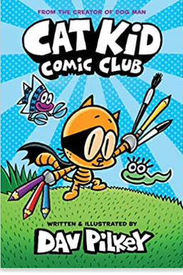 Dave Pilkey - Cat Kid Comic Club (1) - HC