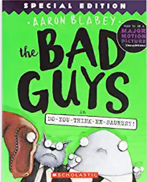 AARON BLABEY - THE BAD GUYS (7): Do you think he Saurus - SC