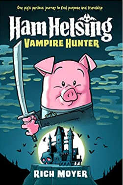 Rich Moyer - Ham Helsing (1): Vampire Hunter - HC