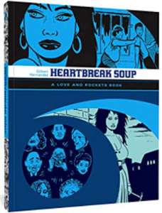 Hernandez, Gilbert - Heartbreak Soup (The Love and Rockets Library) - SC