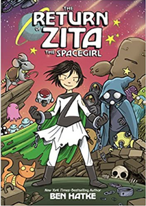 Ben Hatke - Return of Zita the Spacegirl (3) - SC
