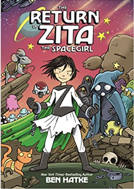 Ben Hatke - Return of Zita the Spacegirl (3) - SC