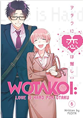Fujita - Wotakoi: Love is Hard for Otaku #6 - SC