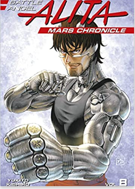 Kishiro - Alita: Mars Chronicle #8 - SC