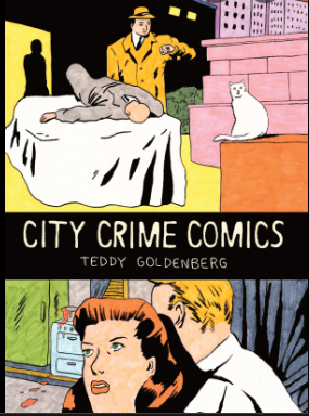 Teddy Goldenberg - City Crime Comics - SC