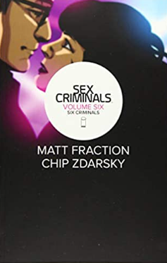 Fraction/Zdarsky - Sex Criminals (v6): Six Criminals - TPB
