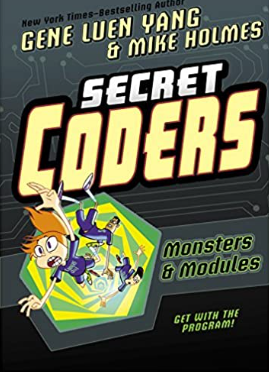 Yang/Holmes - Secret Coders v6: Monsters & Modules - SC