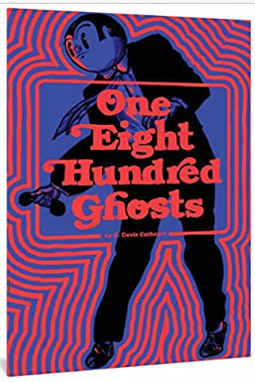G. Davis Cathcart - One Eight Hundred Ghosts - SC