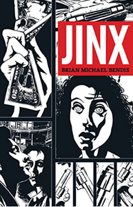 Brian Michael Bendis - Jinx - SC