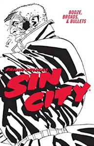 Miller - Sin City v6: Booze, Broads, and Bullets - SC