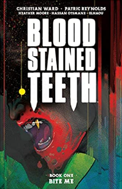 Ward/Reynolds - Blood Stained Teeth v1 - TPB