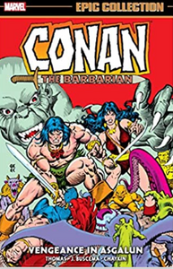 Conan the Barbarian: Vengeance in Asgalun (Marvel Epic Collection) - TPB