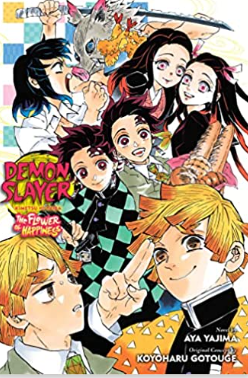 Gotouge/Yajima - Demon Slayer: The Flower of Happiness - Light Novel