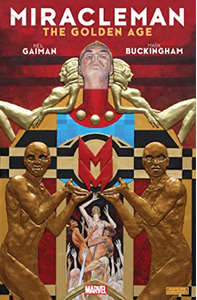 Gaiman/Buckingham - Miracleman: The Golden Age - TPB