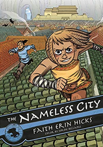 Faith Erin Hicks - The Nameless City v1 - SC