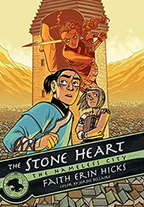 Faith Erin Hicks - The Nameless City v2: The Stone Heart - SC