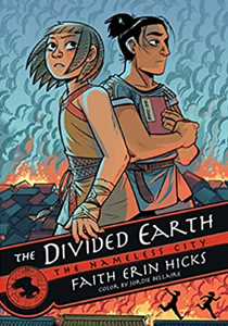 Faith Erin Hicks - The Nameless City v3: The Divided Earth - SC