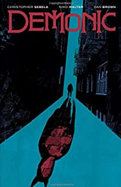 Sebela/Walter - Demonic v1 - TPB