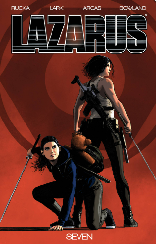 Rucka/Lark - Lazarus v7 - TPB
