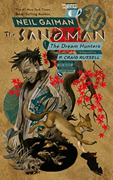Neil Gaiman/Russell - the Sandman: The Dream Hunters - TPB