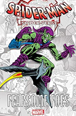 SPIDER-VERSE: Fearsome Foes - SC