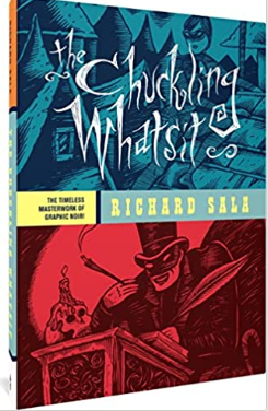 Richard Sala - The Chuckling Whatsit - HC
