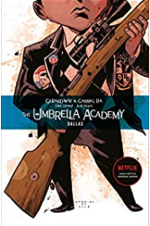 Way/Ba - Umbrella Academy (2): Dallas - TPB