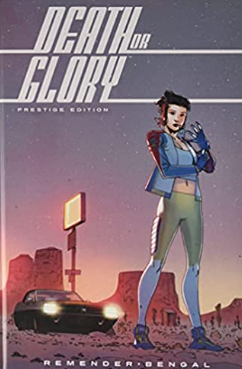 Remender/Bengal - Death or Glory (Prestige Edition) - HC