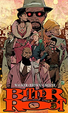 Walker/Brown - Bitter Root: Omnibus Book One - HC