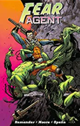 Remender/Various - Fear Agent v1 (Final Edition) - TPB