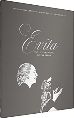 Oesterheld/Breccia/Breccia - Evita: The Life and Work of Eva Peron - HC