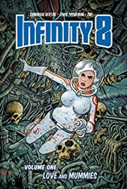 Trondheim/Bertail - Infinity 8 (v1): Love and Mummies - HC