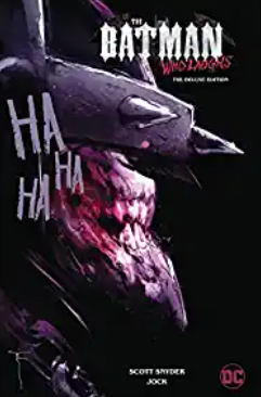 Snyder/Jock - The Batman Who Laughs (Deluxe Edition) - HC