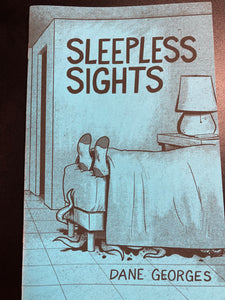 (C) Dane Georges - Sleepless Sights - Mini-comic