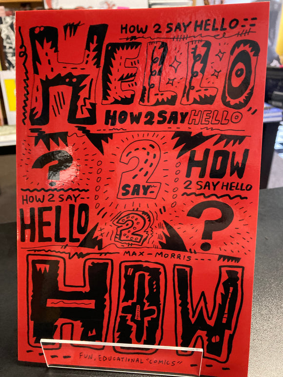 (C) Max Morris - How to Say Hello #1 - Mini Comic