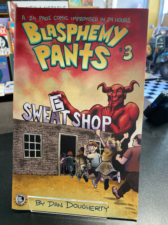 (C) Dan Dougherty - Blasphemy Pants #3 - comic book
