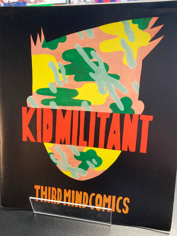 (C) Kid Militant - Third Mind Comics - Mini-comic