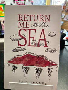 Sam Sharpe - Return Me to the Sea - Mini-comic